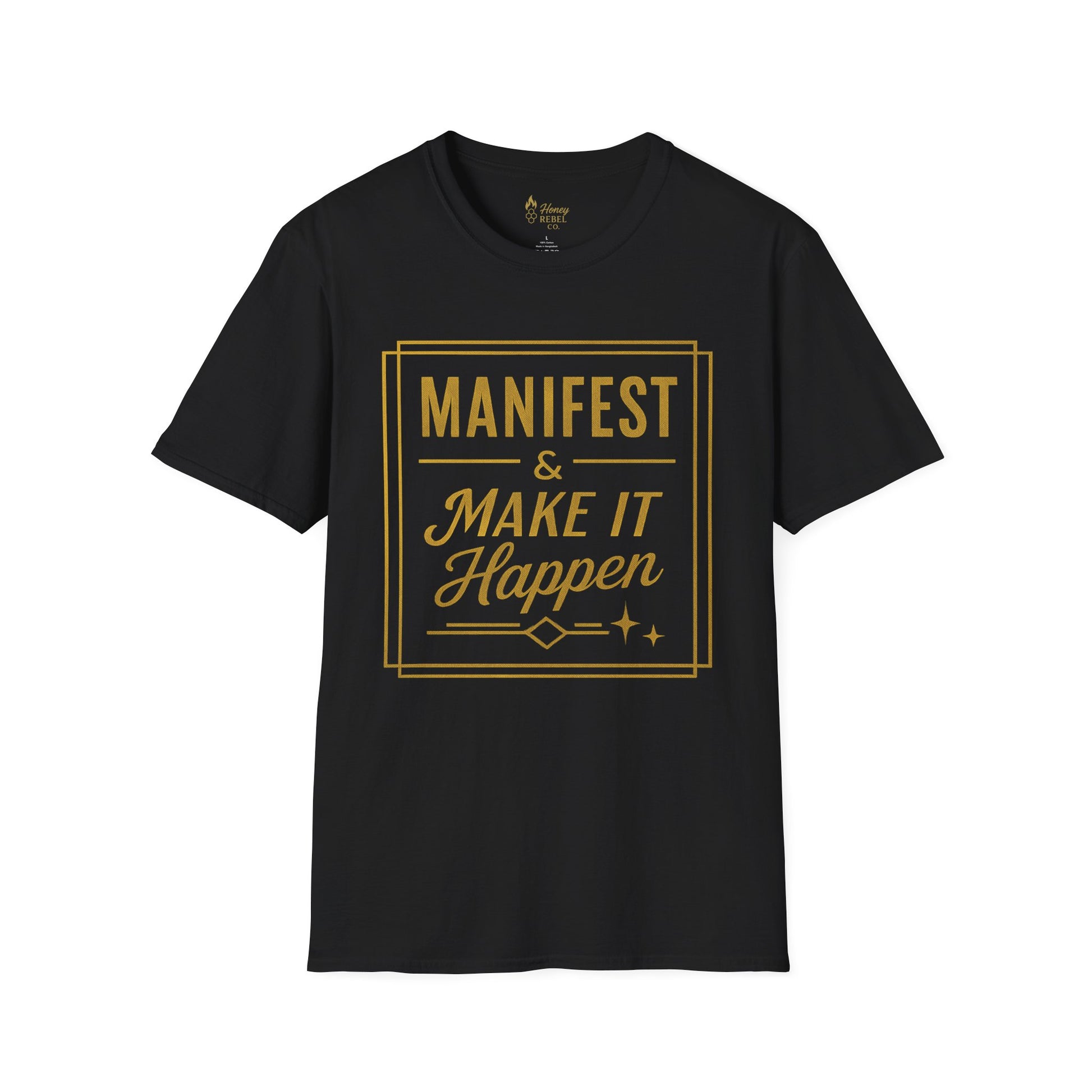 Manifest Your Dreams Tee