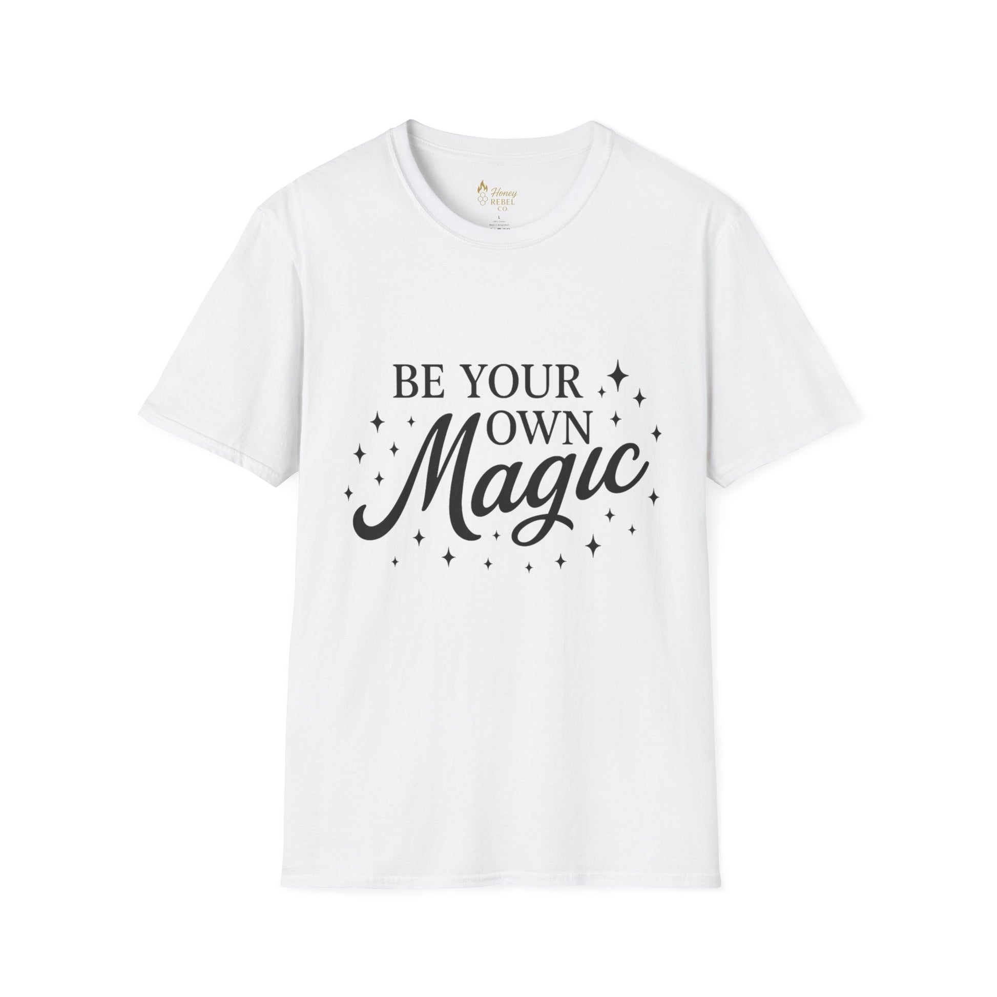 Be Your Own Magic Tee