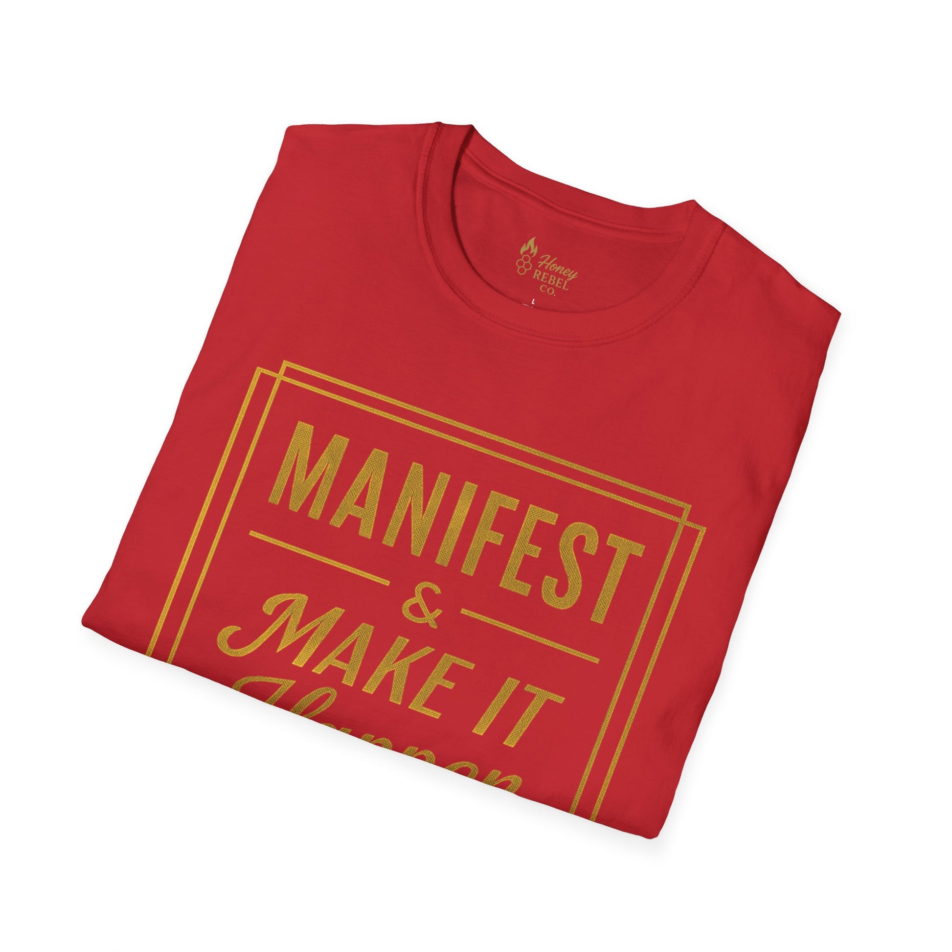 Manifest Your Dreams Tee