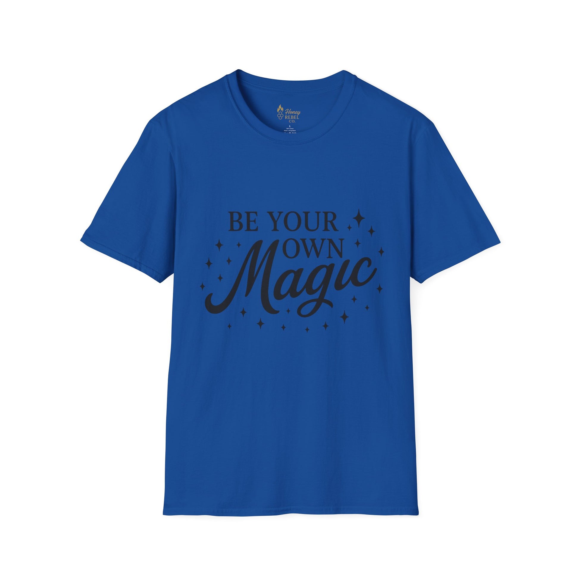 Be Your Own Magic Tee